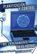 Libro Planificación y control del entrenamiento en fútbol