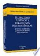 Libro Pluralismo jurídico y relaciones intersistémicas