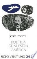 Libro Política de nuestra América