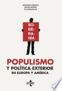 Libro Populismo y política exterior en Europa y América