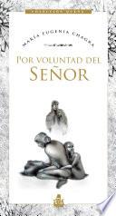 Libro Por voluntad del Señor