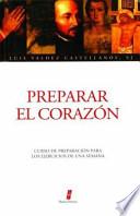 Libro Preparar El Corazon