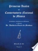 Libro Primeros Anales Del Conservatorio Nacional De Música