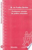 Libro Problemas actuales de política educativa