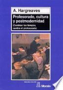 Libro Profesorado, cultura y postmodernidad