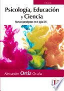 Libro Psicología, educación y ciencia
