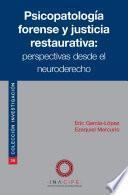 Libro Psicopatología forense y justicia restaurativa