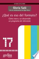 Libro ¿Qué es eso del formato?