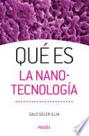 Libro Qué es la nanotecnología