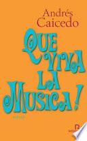 Libro Que viva la musica !