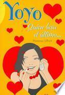 Libro Quien Besa El Ultimo.... / Who Kisses the Last One