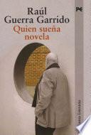 Libro Quien sueña novela