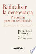 Libro Radicalizar la democracia: propuestas para una refundación