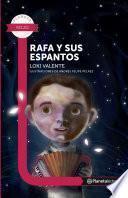 Libro Rafa y sus espantos - Planeta Lector