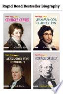 Libro Rapid Read Best Seller Biography : (Jean François Champollion+Georges Cuvier+Alexander Von Humboldt+Horace Greeley)