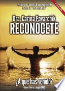 Libro Reconócete, a qué has venido. Tomo III . 4a edición