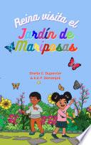 Libro Reina Visita el Jardín de Mariposas