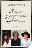 Libro Reinas y princesas sufridoras