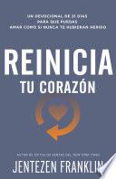 Libro Reinicia tu corazón