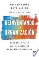 Libro Reinventando La Organización