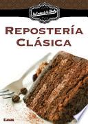 Libro Repostería Clásica