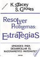 Libro Resolver problemas: estrategias