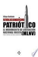 Libro Revolucionarismo patriótico