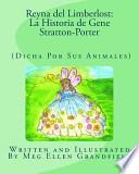 Libro Reyna Del Limberlost: la Historia de Gene Stratton-Porter