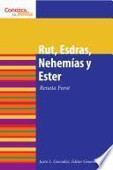 Libro Rut, Esdras, Nehemias y Ester