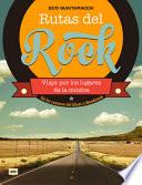 Libro Rutas Del Rock. De Los Caminos Del Blues A Woodstock