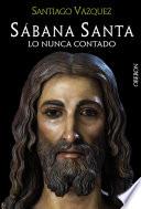 Libro Sábana Santa. Lo nunca contado