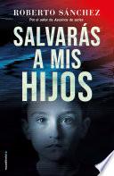 Libro Salvarás a mis hijos / You Will Save My Children