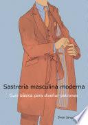 Libro Sastrería masculina moderna