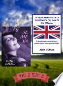 Libro Se me va & La gran mentira de la enseñanza del inglés en España