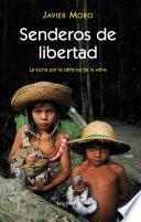 Libro Senderos de libertad