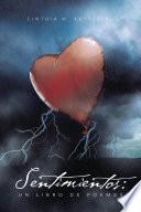 Libro Sentimientos: Un Libro De Poemas