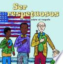 Libro Ser Respetuosos