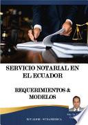 Libro Servicio Notarial en el Ecuador