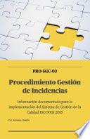 Libro SGC-03 Procedimiento Gestión de Incidencias