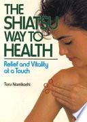 Libro Shiatsu Way to Health