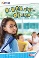 Libro Si ves algo, di algo