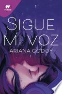 Libro Sigue mi voz / Follow My Voice