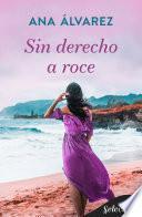 Libro Sin derecho a roce