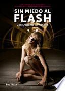 Libro Sin miedo al flash