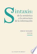 Libro Sintaxis: de la semántica a la estructura de la información