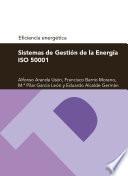 Libro Sistemas de gestión de la energía ISO 50001 (Serie Energías renovables)