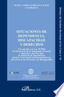 Libro Situaciones de dependencia, discapacidad y derechos