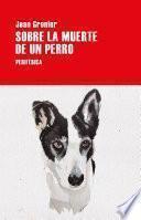 Libro Sobre la muerte de un perro