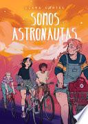 Libro Somos astronautas