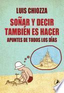 Libro Soñar y decir también es hacer